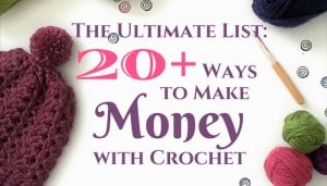 Make Money with Crochet