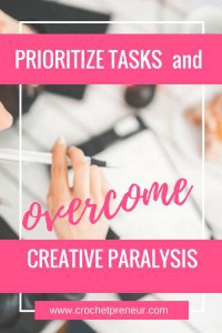 PRIORITIZE DAILY TASKS and OVERCOME CREATIVE PARALYSIS | Are you a handmade business owner who is overwhelmed by the need to do ALL the things!? This simple tool can help you quite the noise and focus on the things that will get your business moving forward so you can be open to the flow of creativity and calm.