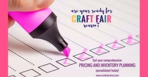 CRAFT FAIR INVENTORY PLANNER | Determining price for products and the amount of product to bring to a craft fair are some of the most difficult tasks for handmade sellers. With these simple tips and the downloadable Pricing and Inventory Planning Spreadsheet, you can make this job a breeze. Check it out! #craftfairinventory #howmuchinventory #howmuchproduct #craftfair #craftfairplanner #craftfairplanning #craftfair