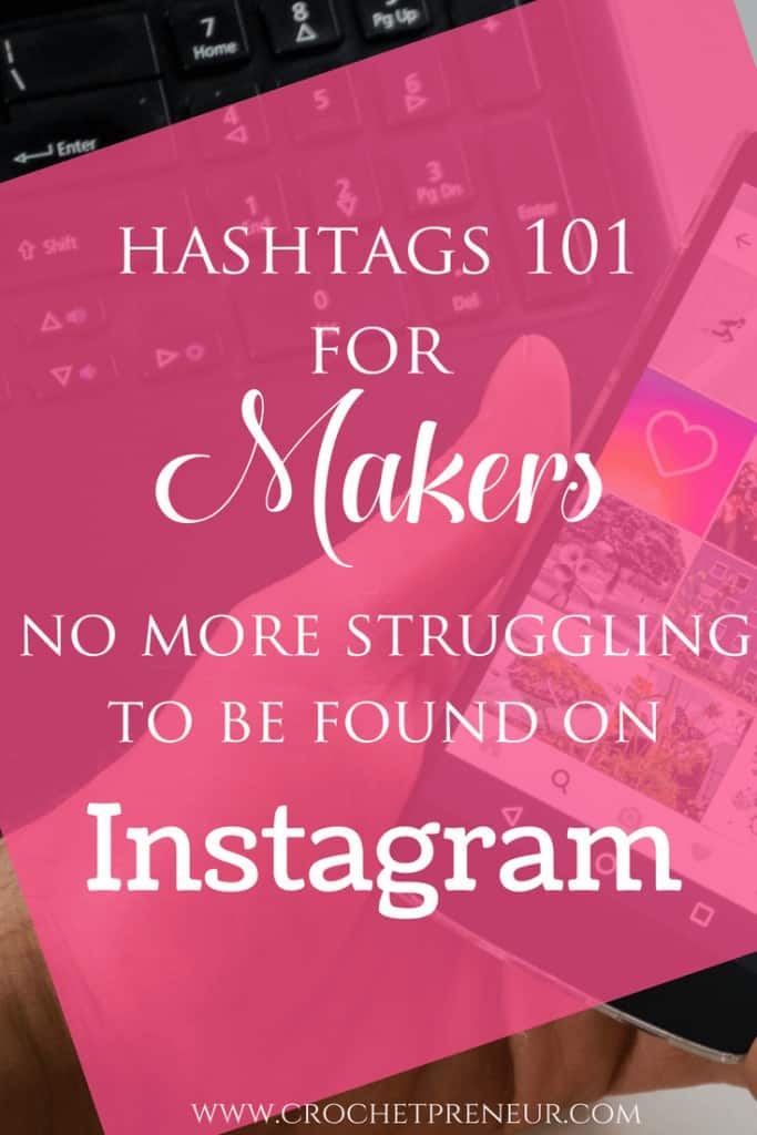 OMG, finally, someone is spelling it out. How to get found on Instagram for Makers! #hashtags #maker #hashtagsformakers #hashtagsforcrocheters #crochetbiztps #crochetbusiness #crochetseller #crochetpreneur #instagramtips #handmadesellertips