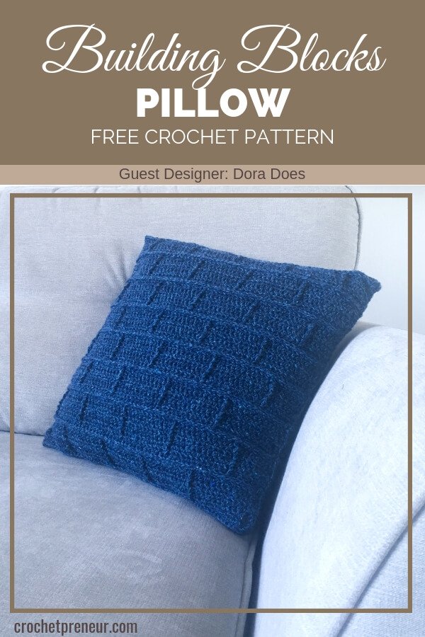 I love this versatile building blocks pillow crochet pattern! What a fun, textured pillow for any style of decor. #geometricpillow #geometricpillowcrochetpattern #freecrochetpattern #texturedpillowcrochetpattern #freecrochetpattern #buildingblockspillow #doradoes #30ddaysofcozy #crochetpreneur