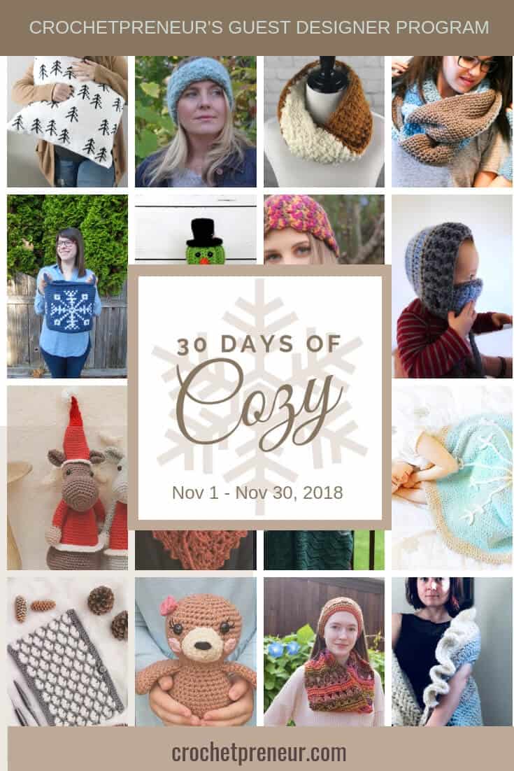 Pinterest graphic for Crochetpreneur's Guest Designer Program: 30 Days of Cozy with collage of photos of some products included in this program