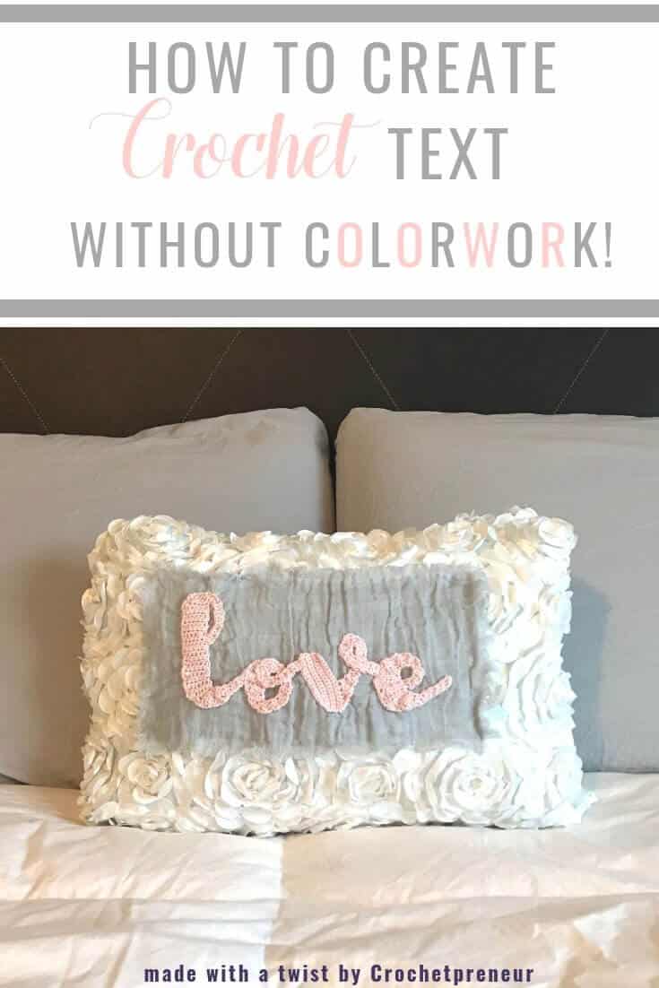 Pinterest graphic for How To Create Crochet Text Without Colorwork