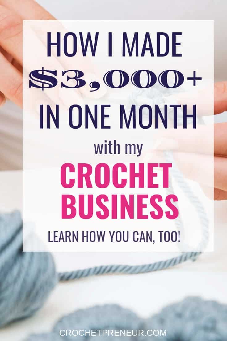 Pinterest graphic for my January Income Report and How I Made $3000+ in One Month with my Crochet Business