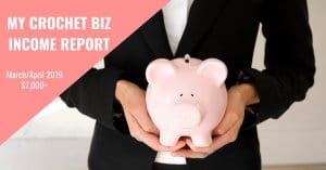 Facebook image of suited woman holding a piggy bank with headline "my crochet biz income report: march/april 2019 over $7,000"
