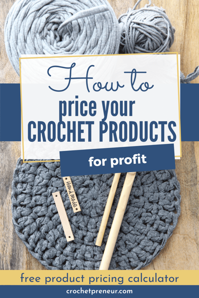 How to Price Crochet Projects for Profit -