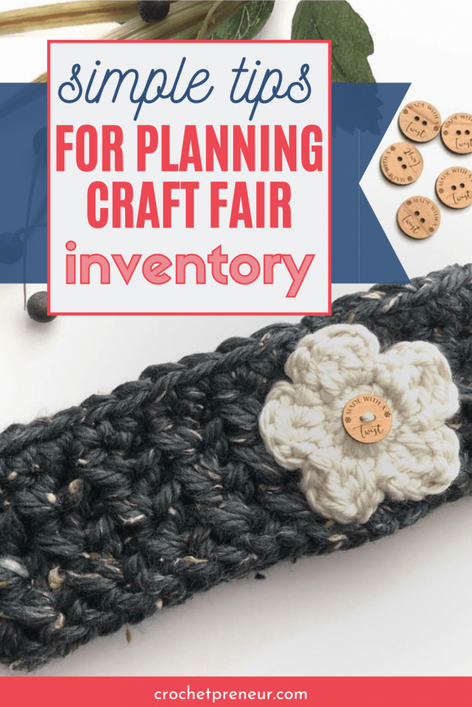 Simple Tips for Planning Your Craft Fair Inventory