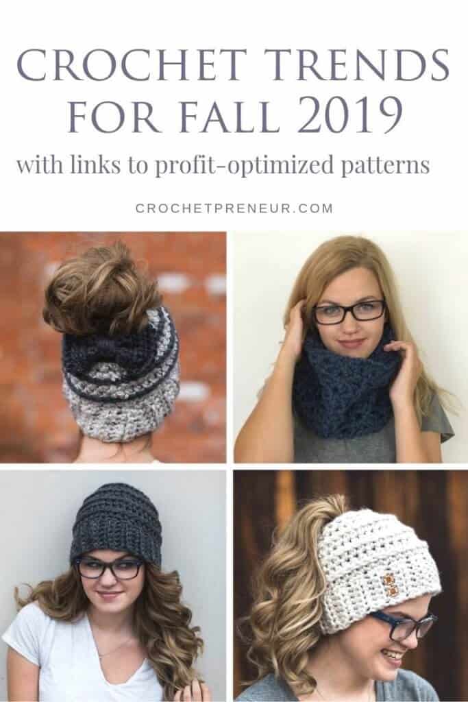Pinterest image featuring four images - three popular hat and a cowl design. Best Crochet Trends for Fall 2019