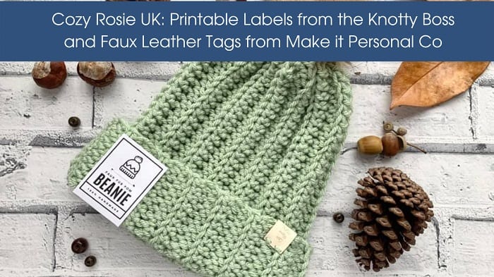 Personalize Your Crochet - How to Add Labels & Tags to your Crochet Items -  A Crocheted Simplicity