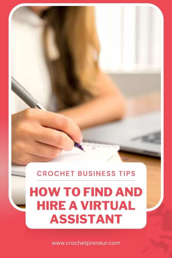 Find and Hire a Virtual Assistant for Your Crochet Business