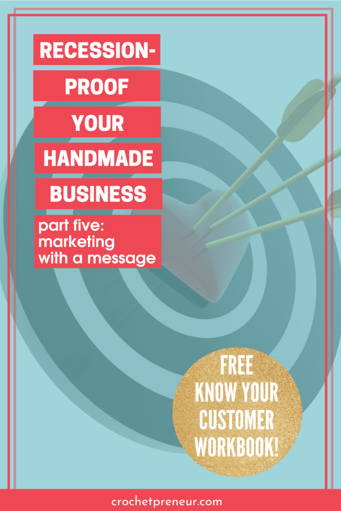 Marketing Your Handmade Business During a Recession