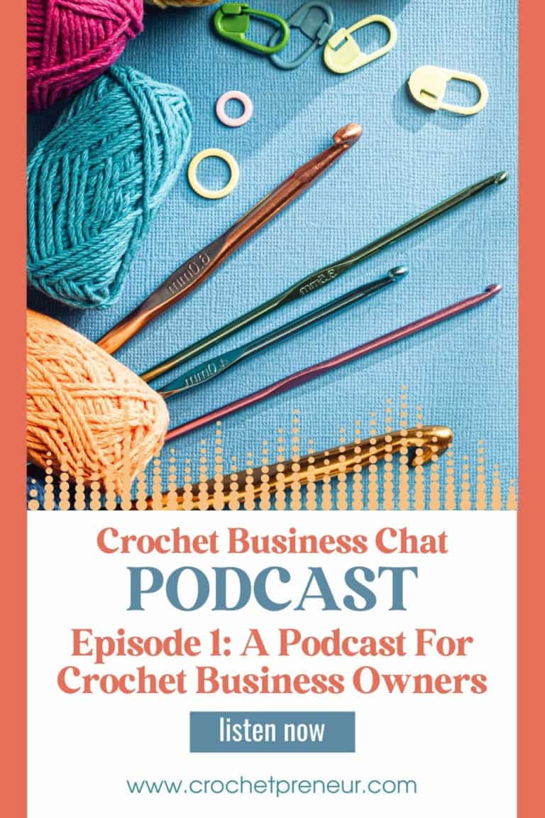Crochet Business Chat Episode 1 A Podcast for Crochet Business Owners