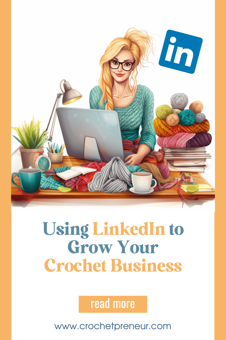 Using LinkedIn to Grow Your Crochet Business