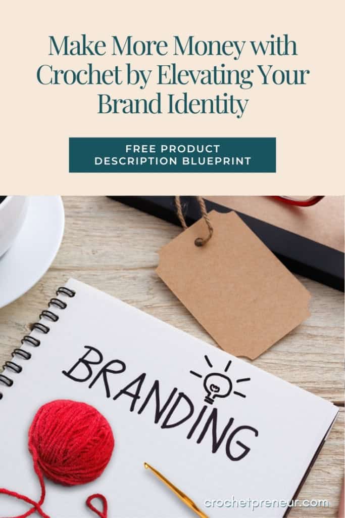 Is Crochet Profitable in an Overcrowded Market - Pin Featuring a table top with a notebook reading "branding," and various crochet supplies