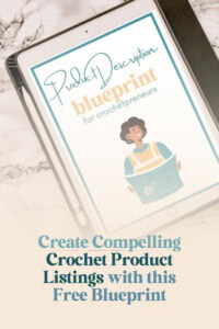 Is Crochet Profitable in an Overcrowded Market - Pin Featuring a tablet displaying the Pattern Description Blueprint